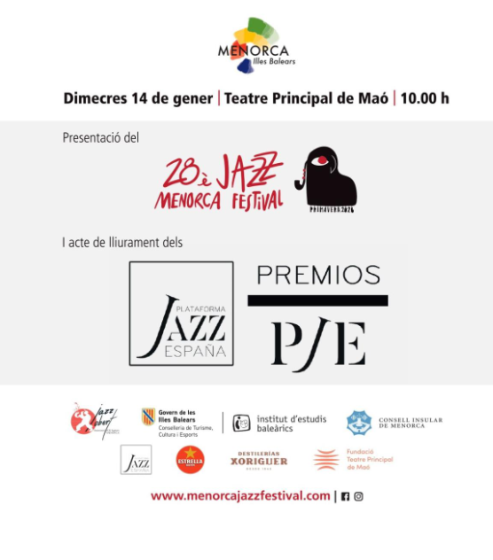 Presentació del 28è Menorca Jazz Festival i lliurament dels Premis Plataforma Jazz España