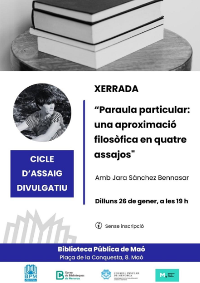 La Biblioteca Pública de Maó acull una xerrada sobre filosofia i assaig amb Jara Sánchez Bennasar