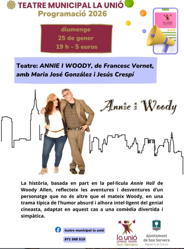 El Teatre Municipal La Unió acull la comèdia Annie i Woody, una mirada humorística i intel·ligent a l’univers de Woody Allen