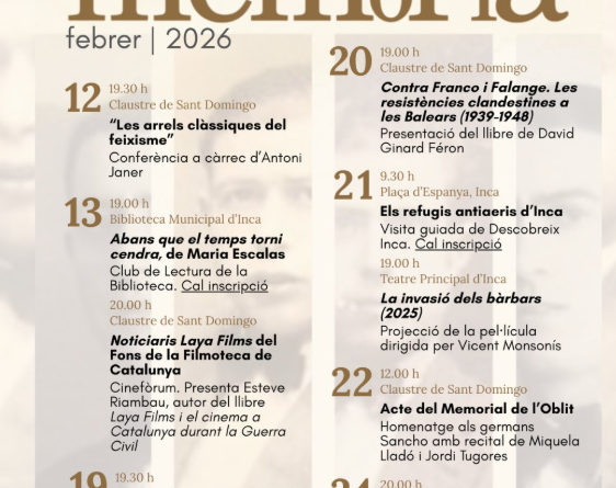 Inca té memòria: un febrer per recordar, reflexionar i fer present la història