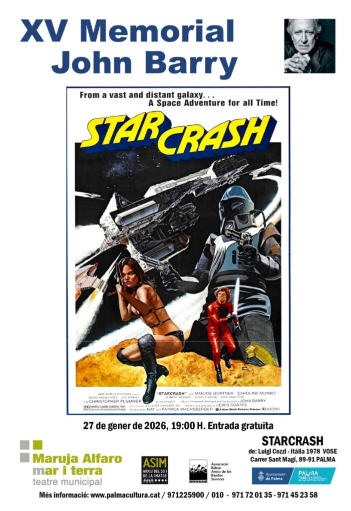 l XV Memorial John Barry projecta Starcrash al Teatre Maruja Alfaro