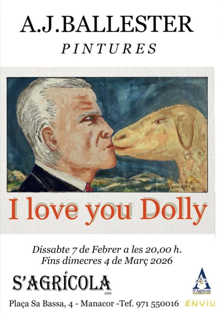 Jesús Ballester presenta “I love you Dolly” a S’Agrícola