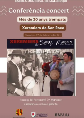 Conferència-concert: Xeremiers de Son Roca