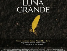 Memorias de la Luna Grande arriba al Teatre Mar i Terra