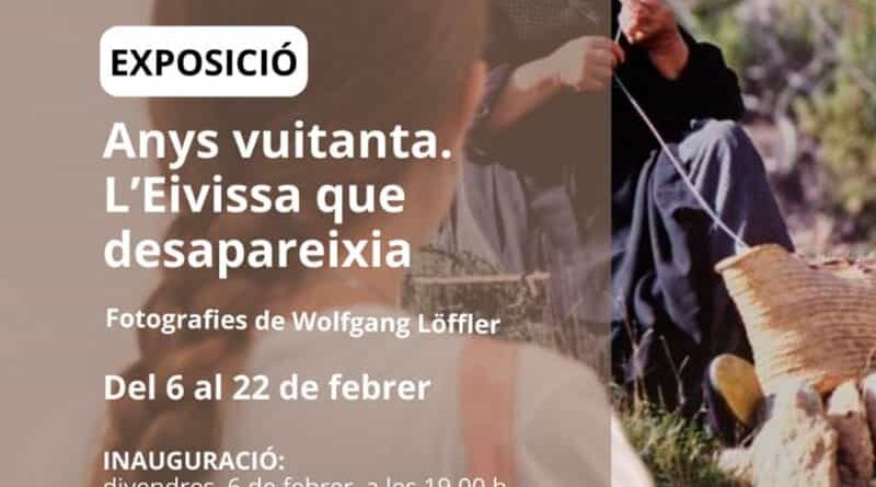 L’Eivissa dels anys vuitanta reviscuda a través de la càmera de Wolfgang Löffler