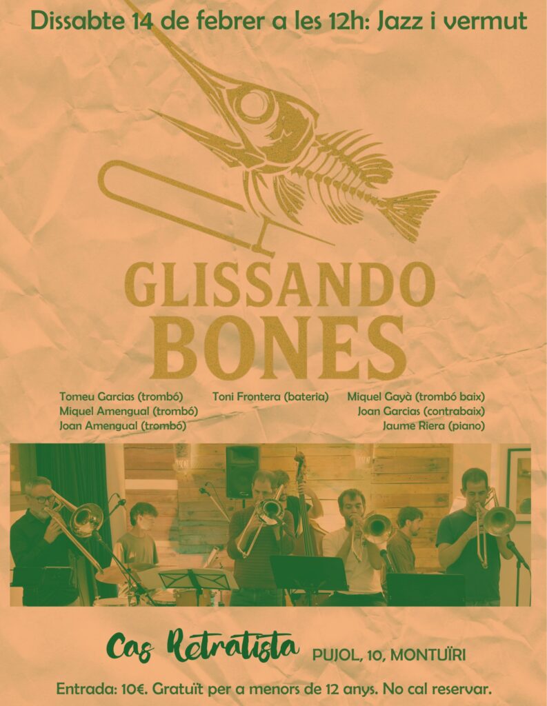 Vermut i jazz amb Glissando Bones a Cas Retratista