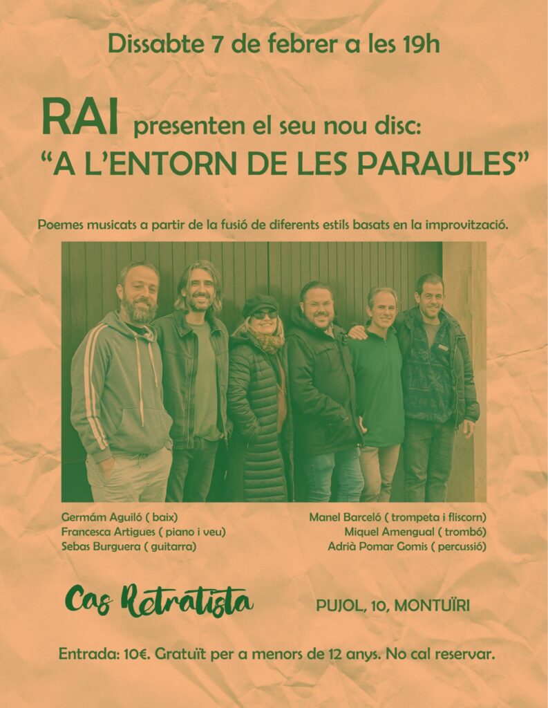 RAI presenta el seu nou disc “A l’entorn de les paraules” a Montuïri