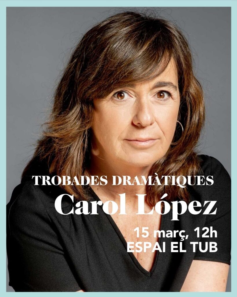 Carol López protagonitza una nova sessió de les Trobades Dramàtiques del Festival de la Paraula