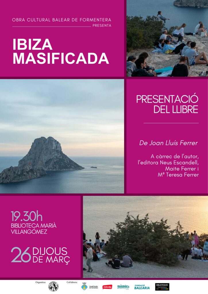 “Ibiza masificada”, reflexió crítica sobre el territori a la Biblioteca Marià Villangómez