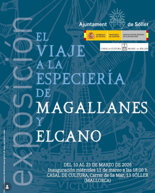 Sóller acull l’exposició “El viaje a la especiería de Magallanes y Elcano”