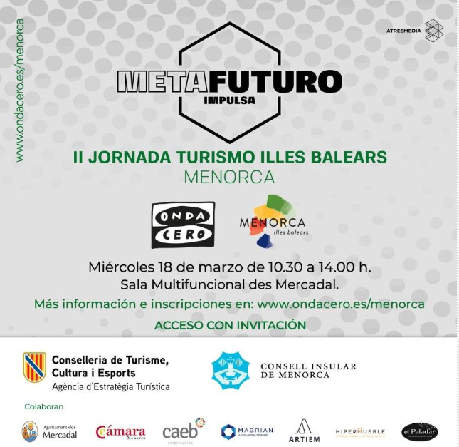 Menorca acull la II Jornada de Turisme de les Illes Balears dins el programa Metafuturo Impulsa