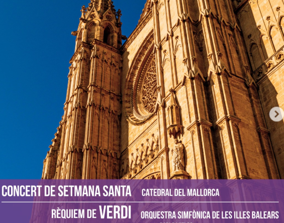 El Rèquiem de Verdi protagonitza el concert solidari de Setmana Santa a la Catedral de Mallorca