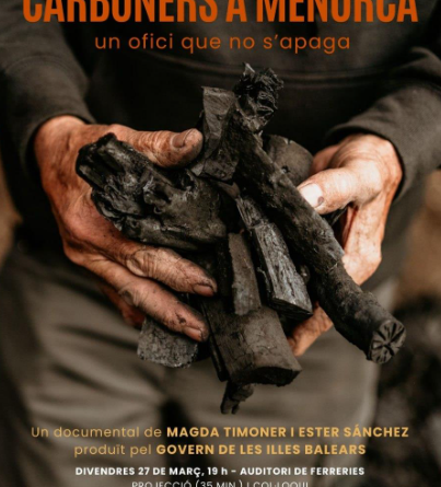 “Carboners a Menorca”, un documental sobre un ofici que perdura en el temps