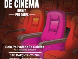 Cicle de cinema dirigit per dones a Es Castell