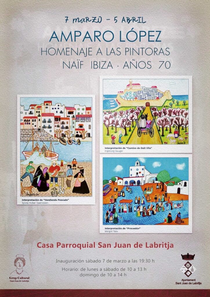 Amparo López homenatja el naïf eivissenc amb una exposició a Sant Joan