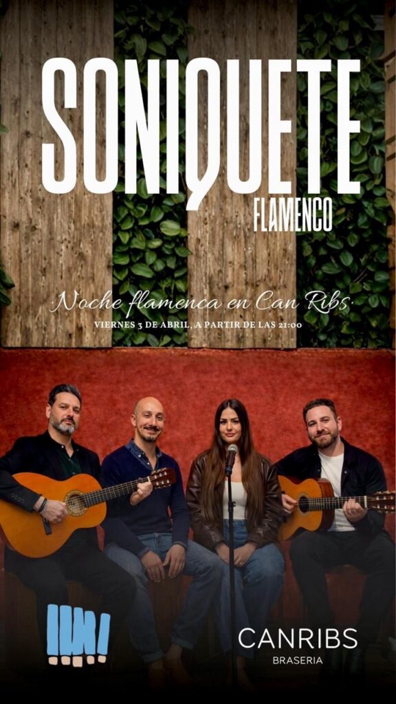 Divendres flamencs amb Soniquete a CanRibs