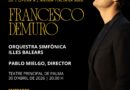 L’OSIB presenta “Itàlia Infinita” amb el tenor Francesco Demuro al Teatre Principal de Palma