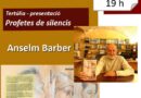 Anselm Barber presenta “Profetes de silencis” a Can Saura de Ciutadella