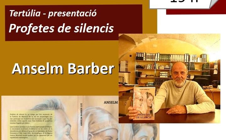 Anselm Barber presenta “Profetes de silencis” a Can Saura de Ciutadella