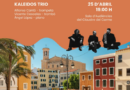 Menorca en Sons arriba a Maó amb el Kaleidos Trio i una proposta innovadora de música de cambra