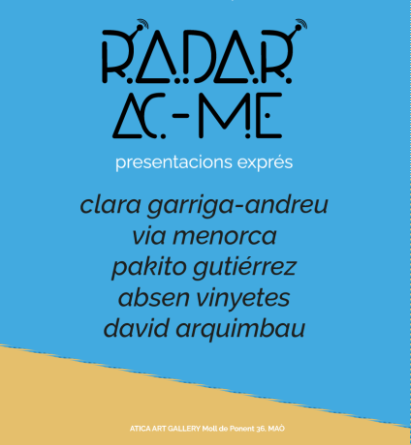 RADAR AC-ME arriba a Maó amb presentacions exprés de creativitat i talent local