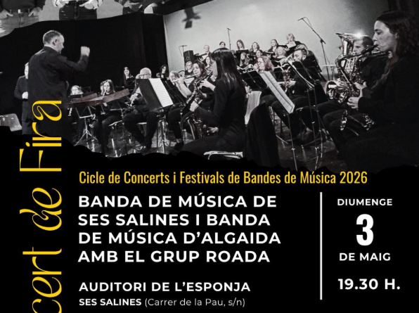 Ses Salines acull el Concert de Fira amb una gran trobada de bandes i el grup Roada