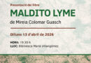 Formentera acull la presentació del llibre “Maldito Lyme” de Mireia Colomar