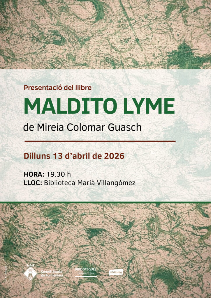 Formentera acull la presentació del llibre “Maldito Lyme” de Mireia Colomar