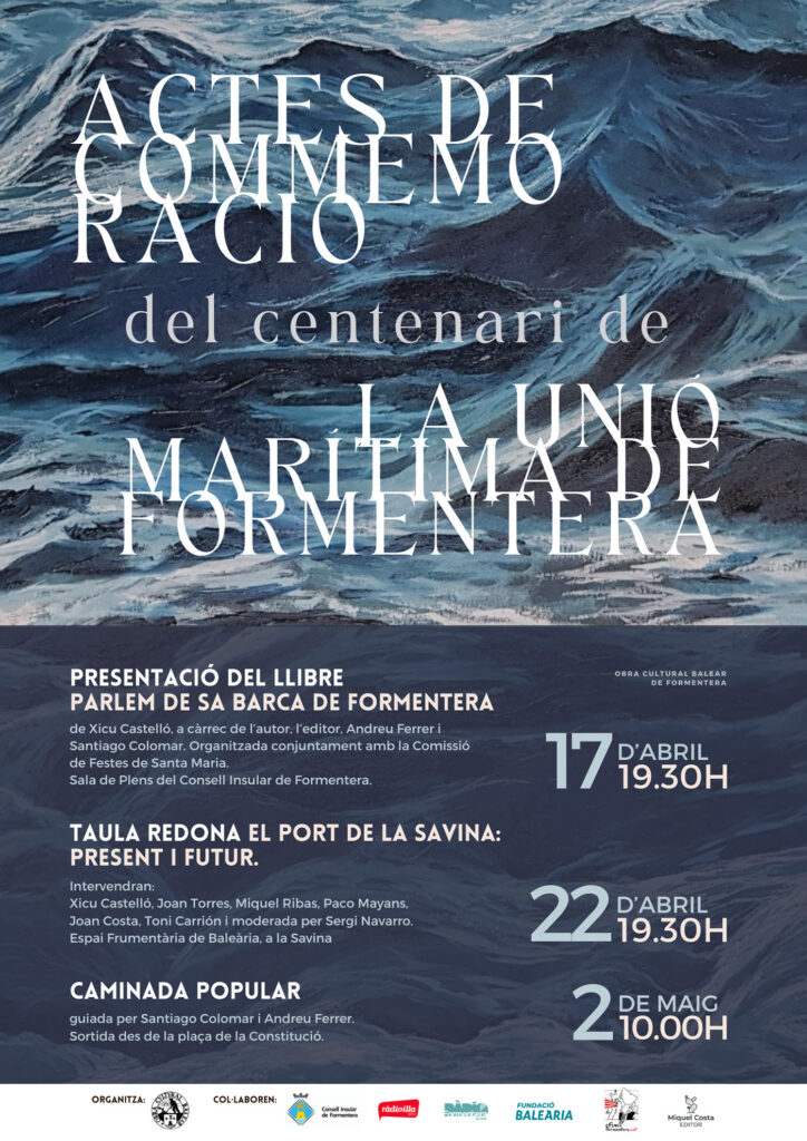 Formentera commemora el centenari de la Unió Marítima amb un cicle d’actes culturals