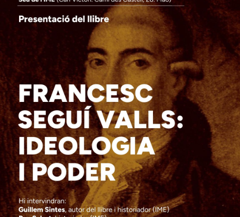 L’IME presenta el llibre “Francesc Seguí Valls: ideologia i poder” a Maó
