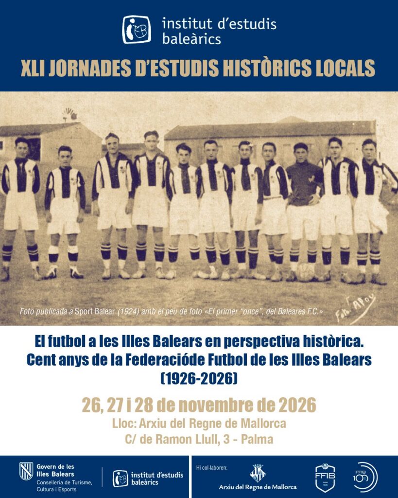 El IEB dedicarà les XLI Jornades d’Estudis Històrics Locals al centenari del futbol balear