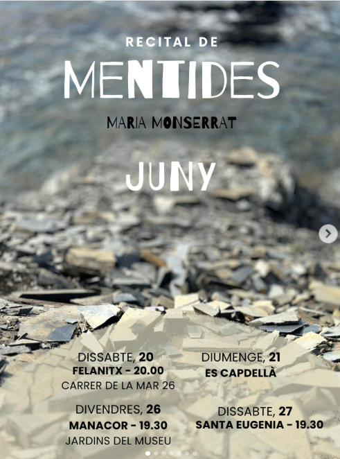 Maria Monserrat porta el recital «Mentides» a quatre municipis de Mallorca