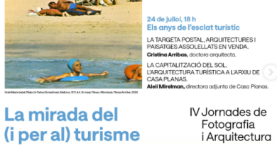 La mirada del (i per al) turisme centrarà les IV Jornades de Fotografia i Arquitectura de la Fundació Toni Catany