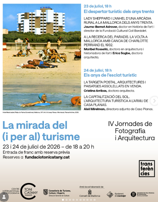 La mirada del (i per al) turisme centrarà les IV Jornades de Fotografia i Arquitectura de la Fundació Toni Catany