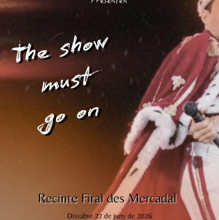 Música, dansa i grans himnes protagonitzaran “The Show Must Go On” al Recinte Firal des Mercadal
