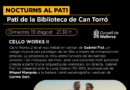 Cello Works II inaugura els Nocturns al Pati de Can Torró